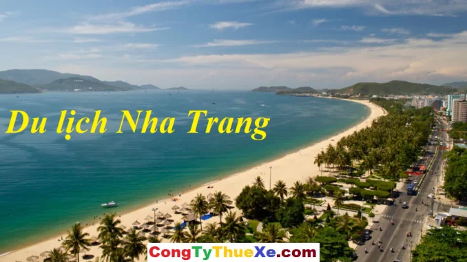 Thuê xe du lịch Nha Trang